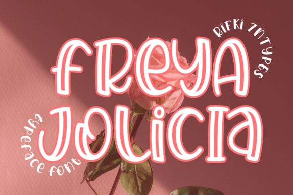 Freya Jolicia: A Playful Display Font for Creative Expression