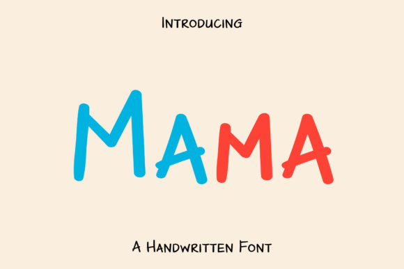 Mama Font: A Versatile Design Asset